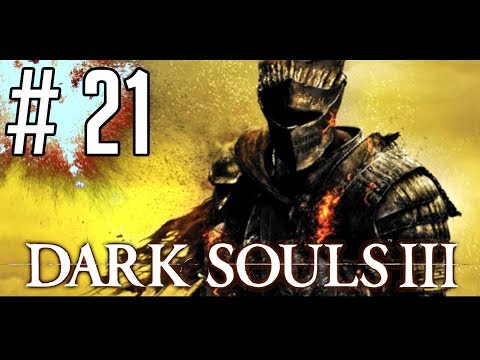 DARK SOULS 3 [#21] - Ostatni Boss Pokonany! || GAMEPLAY PL