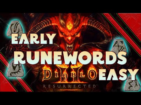 Diablo 2 Resurrected - Best Early Game Runewords - Get Further In The Game with These Beginner Runes