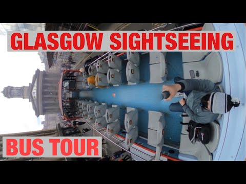 City of Glasgow Sightseeing Bus Tour Cut Short! | May 2021 | MacBlogs