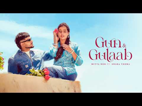 Gun & Gulaab — watch video