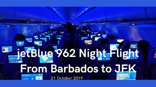 Economy Class Flight Review of JetBlue B6 962 From BGIt o JFK 21 Oct 2019