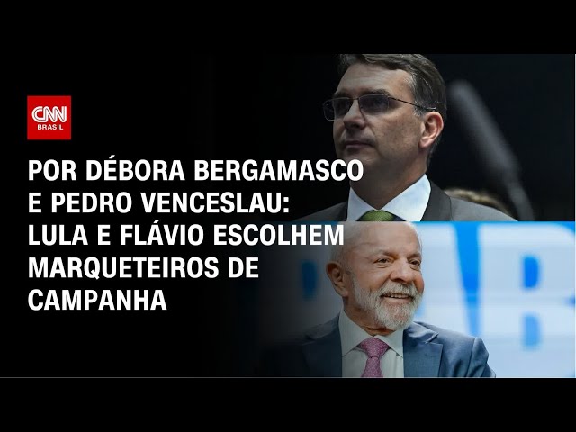 Eleições 2026: Lula e Flávio escolhem marqueteiros para campanha | CNN 360º