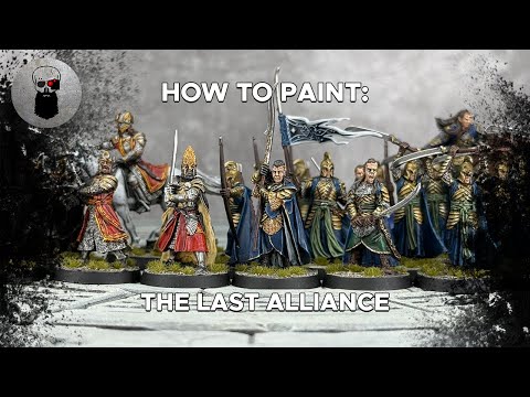 The Road Goes Ever Ardacon Part 1 – How to Paint: The Last Alliance of Elves and Men