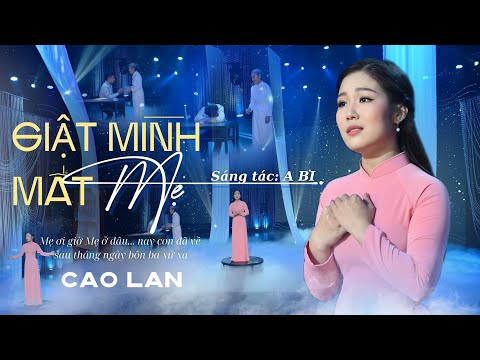 Giật mình mất mẹ - Cao Lan