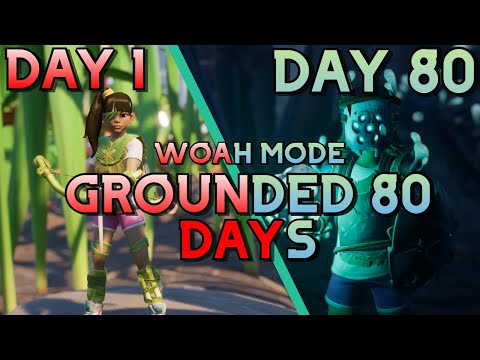 I Survived 80 DAYS in Grounded On WOAH!