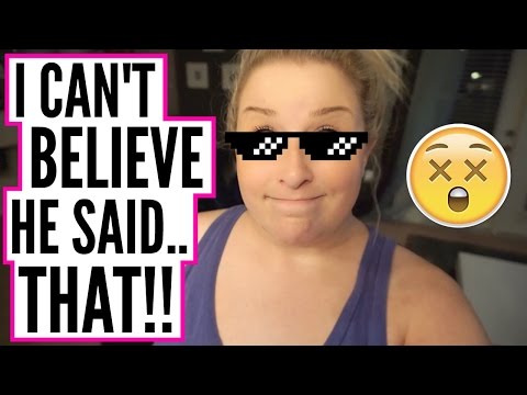 I CAN'T BELIEVE HE SAID THAT!! Video