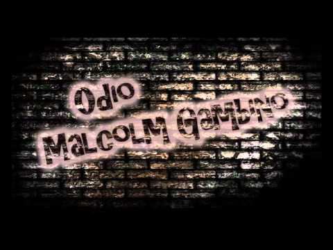 TonyTek ft Mr. Hater - Odio Malcolm Gambino