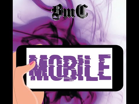 BMC - Mobile (Official Music Video)