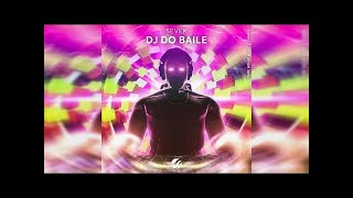 Sevek - DJ Do Baile (Extended Mix)
