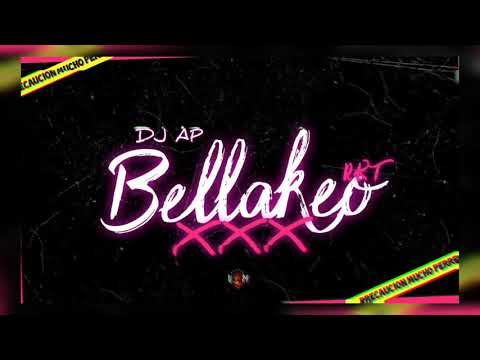 Bellakeo XXX - DJ AP (Urbanos Music)🔥