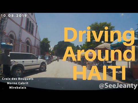 Driving around Haiti: E11: Croix-Des-Bouquets to Mirebalais