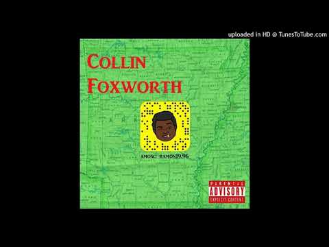 Collin Foxworth - From the soil (Prod by Cormill)