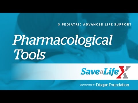 14. SaveALifeX: PALS - Pharmacological Tools