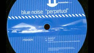 Blue Noise - Mosaic (Original Mix)