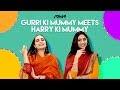 iDIVA - When Gurri Ki Mummy Met Harry Ki Mummy Ft Pavleen Gujral | Types Of Moms