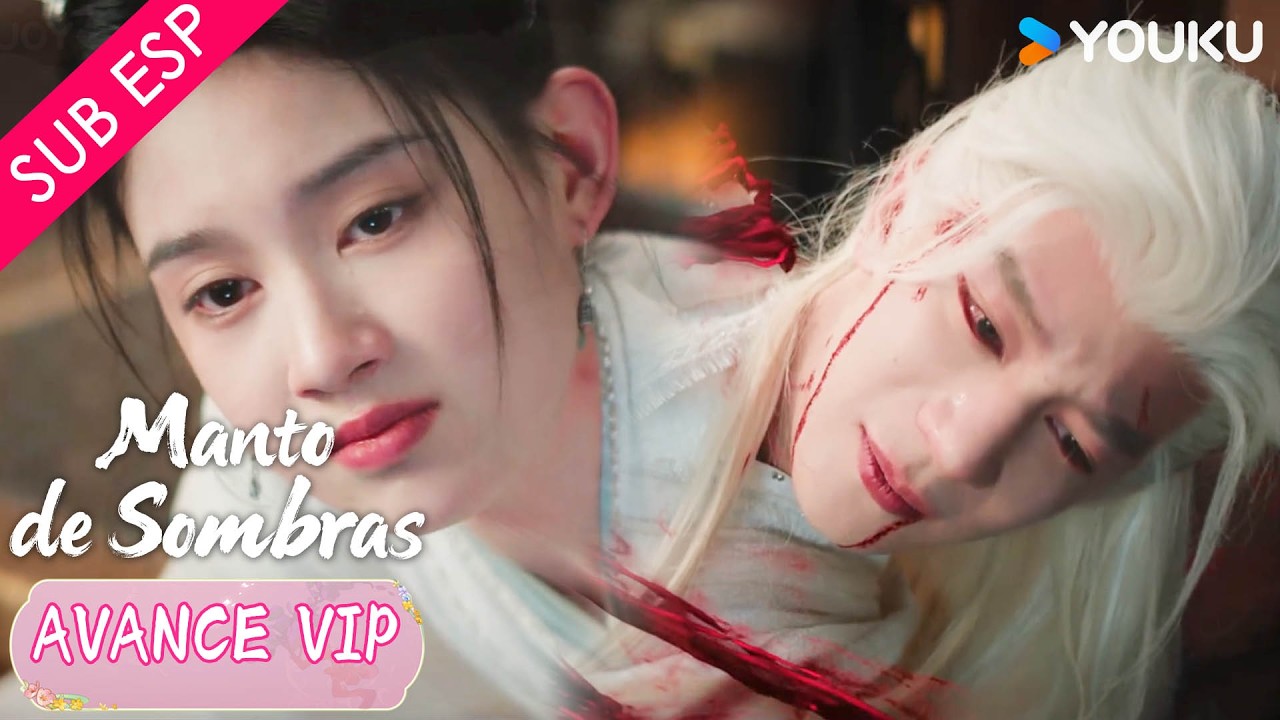 【AVANCE VIP】Una sirvienta ataca a su señora ¿Por quedarse con su marido? | Manto de Sombras | YOUKU