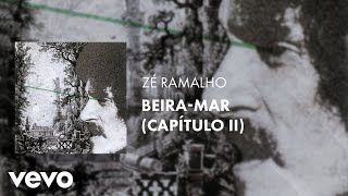 Zé Ramalho - Beira-Mar (Capítulo II) (Pseudo Video)
