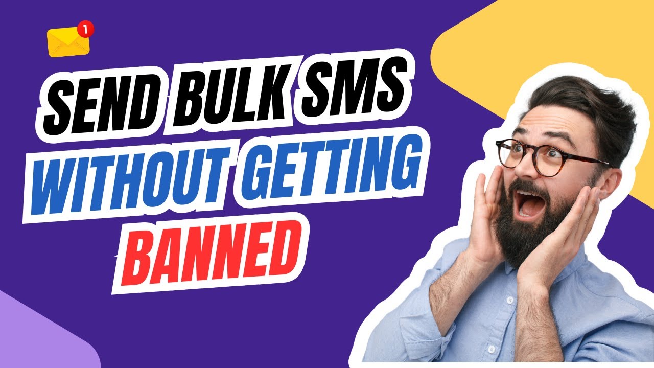 Send Bulk SMS Without Getting Banned