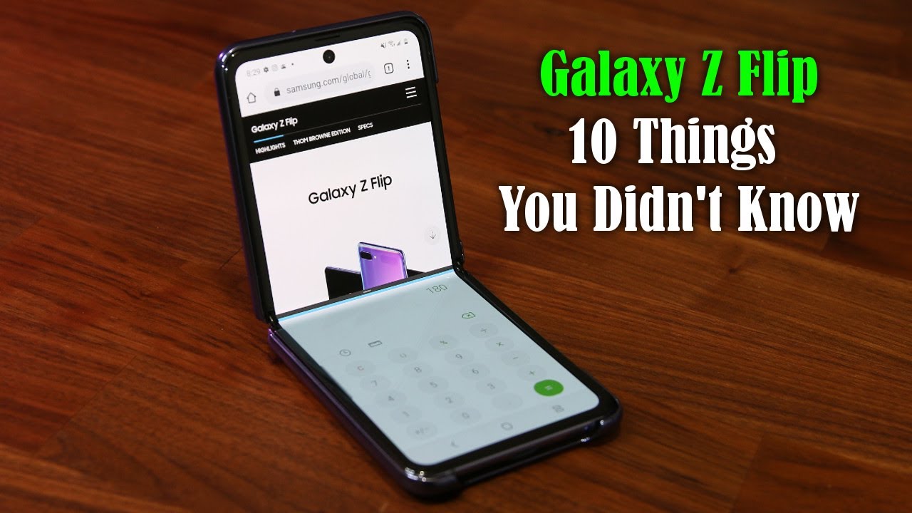 Samsung Galaxy Z Flip - 10 Things You Didn't Know