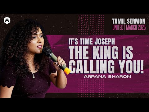 The King is Calling You |  @ArpanaSharon   |  UNITEDbyCrossCulture