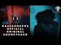 Kaalachakra Era 01 Official Original Soundtrack Punch Pandavas