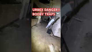 Download lagu URBEX DANGER - BOOBY TRAPS #abandoned #urbex #danger mp3