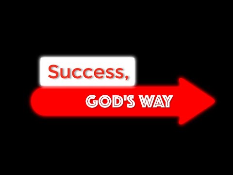 Real Time Faith Lesson 13 - Success, God’s Way!