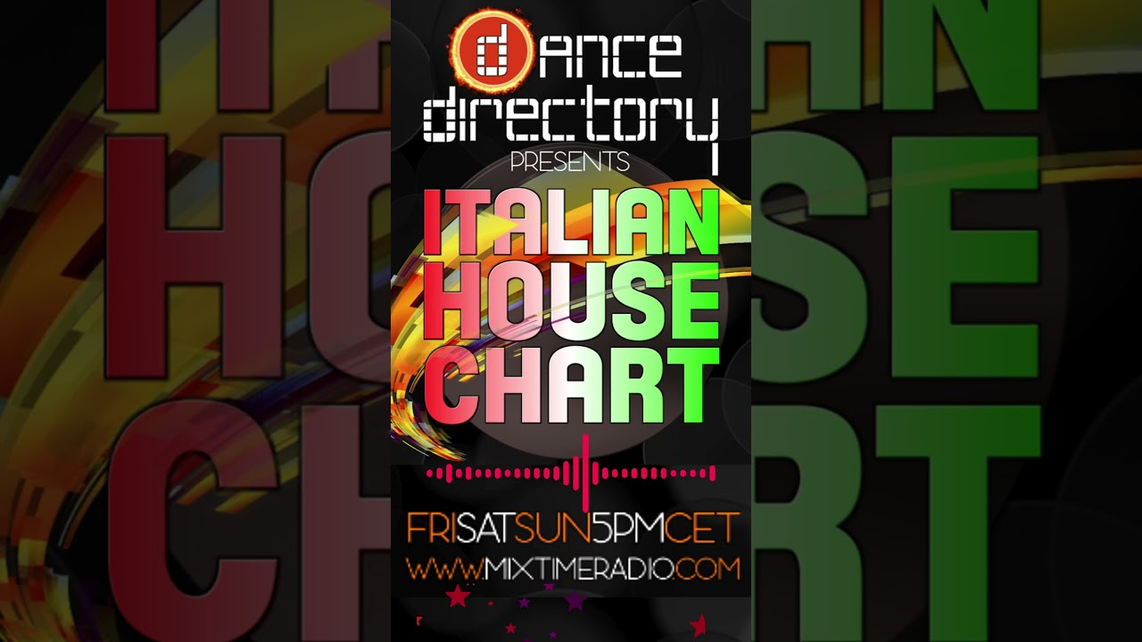 Italian House Chart su www.mixtimeradio.com