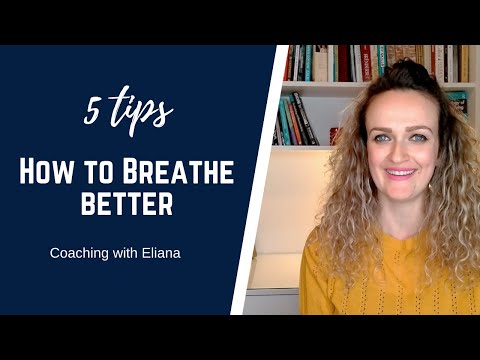 5 tips on how to breathe better