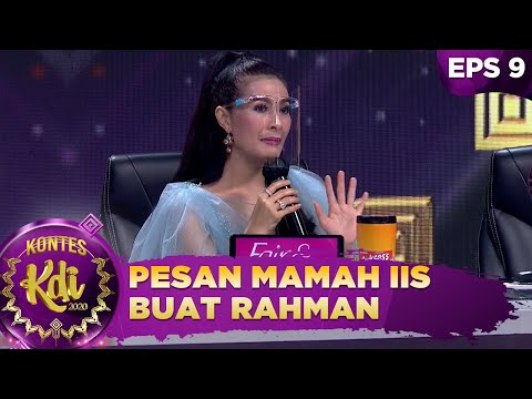 Ini Dia Pesan Mamah Iis Dahlia Buat Rahman - Kontes KDI 2020 (28/9)