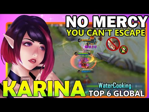 NO MERCY KARINA!!TOP 6 GLOBAL KARINA MOBILE LEGENDS 2020|BY WaterCooking