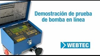 preview picture of video 'Como llevar a cabo una prueba de la bomba en línea usando un probador hidráulico portable de Webtec'