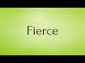 Fierce | Fierce Meaning | Pronunciation of Fierce | Fierce – English Word of the Day