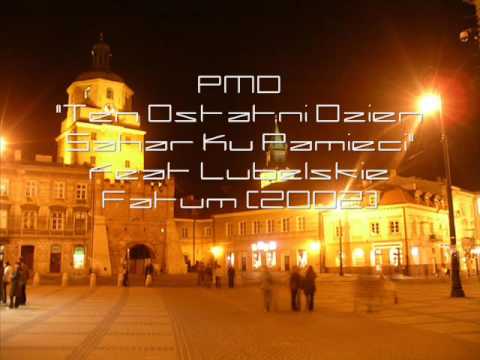 PMD Ten Ostatni Dzień Sahar Ku Pamięci feat Lubelskie Fatum2002