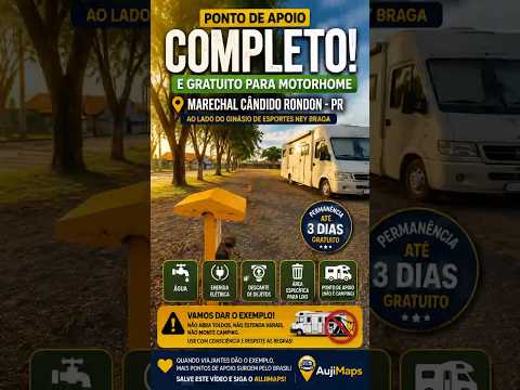 Ponto de Apoio Motorhome 📍 Marechal Cândido Rondon – PR