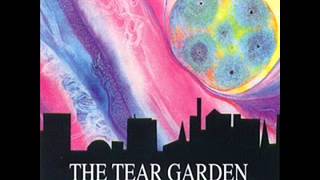 The Tear Garden "A ship named despair"