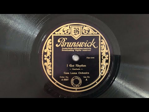 BRUNSWICK A 9907: CASA LOMA ORCHESTRA I Got Rhythm - BENNY CARTER Dream Lullaby 1933/34 NYC Jazz