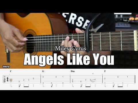 Angels Like You - Miley Cyrus - Fingerstyle Guitar Tutorial + TAB & Lyrics
