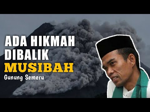 Apa Hikmah Dibalik Musibah Gunung Semeru ‼️Ustadz Abdul Somad, Lc, MA