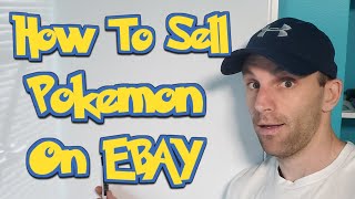 HOW TO Sell Pokemon On EBAY
