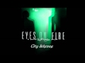 Blue Foundation - Eyes on Fire (City Silence Remix ...