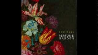 Continues &quot;Perfume Garden&quot;
