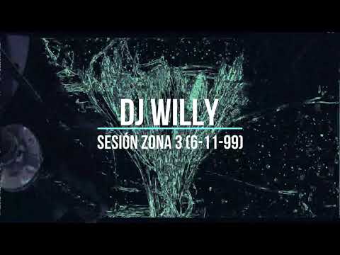 Dj Willy - Sesión Zona 3 (6-11-99)