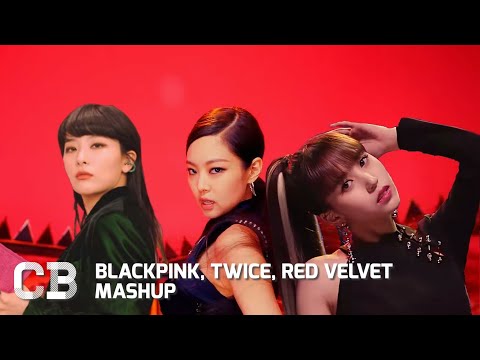 BLACKPINK/TWICE/RED VELVET - KILL THIS LOVE/FANCY/ZIMZALABIM (Mashup)