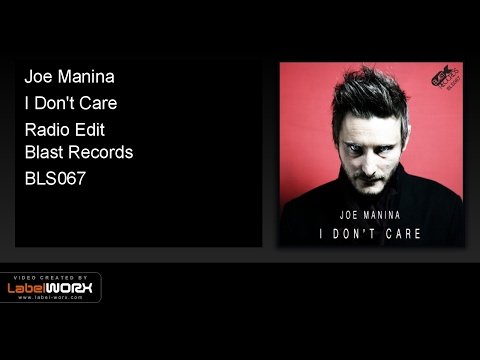 Joe Manina - I Don't Care (Radio Edit)