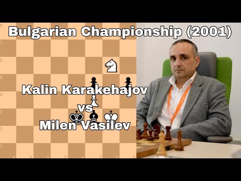 Bulgarian Championship (2001). Kalin Karakehajov vs Milen Vasilev.