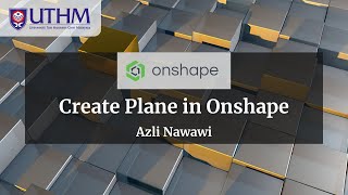 Create Plane in Onshape
