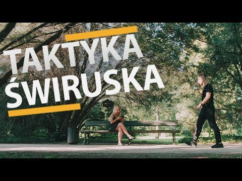 Taktyka - Świruska (Oficjalny Teledysk)
