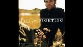 Five For Fighting - Dying