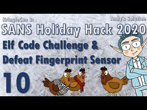 KringleCon 2020 - 10/11 - Elf Code Challenge & Defeat Fingerprint Sensor